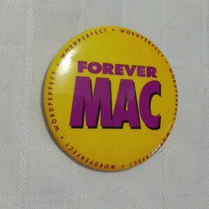 Strange & unusual vintage button pin featuring FOREVER MAC